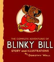 The Complete Adventures of Blinky Bill by Dorothy Wall