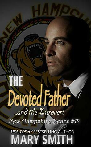 The Devoted Father and the Introvert by Mary Smith, Kathy Krick