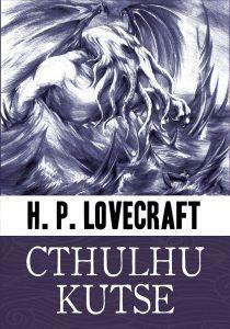 Cthulhu kutse by H.P. Lovecraft, Raul Sulbi