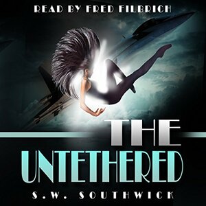 The Untethered by S.W. Southwick