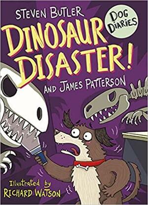 Dinosaur Disaster! by Steven Butler, James Patterson