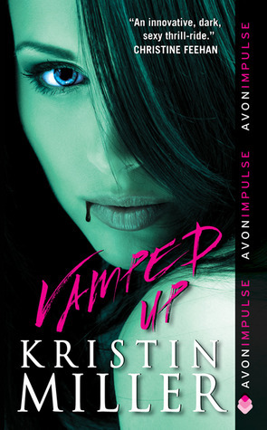 Vamped Up by Kristin Miller