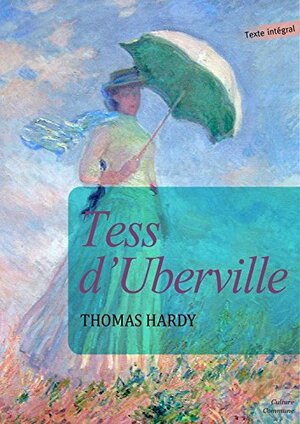 Tess d'Uberville by Thomas Hardy