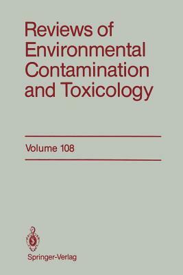 Reviews of Environmental Contamination and Toxicology by George W. Ware