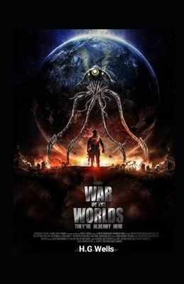 The War of the Worlds Illustrated by H.G. Wells