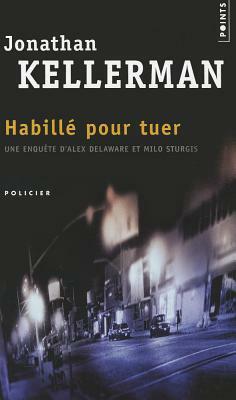 Habill' Pour Tuer by Jonathan Kellerman