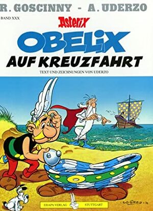 Obelix auf Kreuzfahrt by René Goscinny