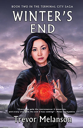 Winter's End: Book Two in the Terminal City Saga by Trevor Melanson