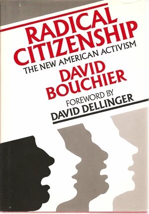 Radical Citizenship by David Bouchier