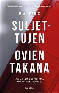 Suljettujen ovien takana by B.A. Paris