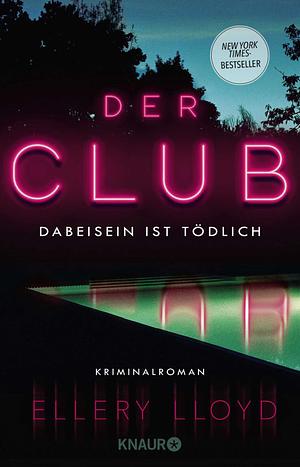 Der Club by Ellery Lloyd