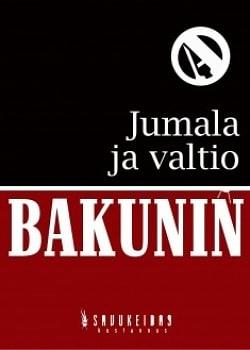 Jumala ja valtio by Mikhail Bakunin