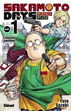 Sakamoto Days, Tome 01 by Yuto Suzuki