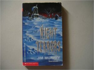 Night Terrors by Jim Murphy