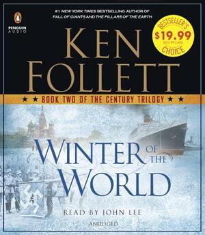 Winter of the World by Ken Follett