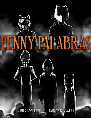 Penny Palabras - A Gun In Act One by James B. Willard