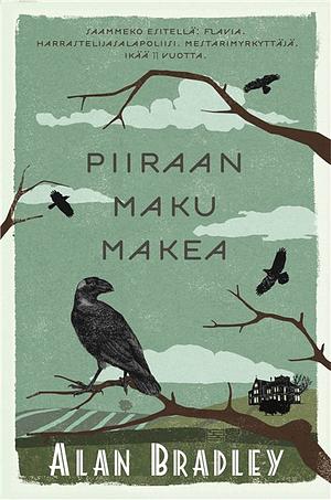 Piiraan maku makea by Alan Bradley