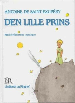 Den Lille Prins by Antoine de Saint-Exupéry