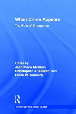 When Crime Appears: The Role of Emergence by 