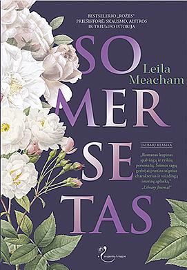 Somersetas by Leila Meacham