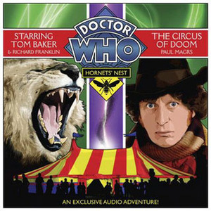 Doctor Who: Hornets' Nest, Part 3 - The Circus of Doom by Paul Magrs