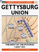 Gettysburg July 3 1863: Union: The Army of the Potomac by James Arnold, Roberta Wiener