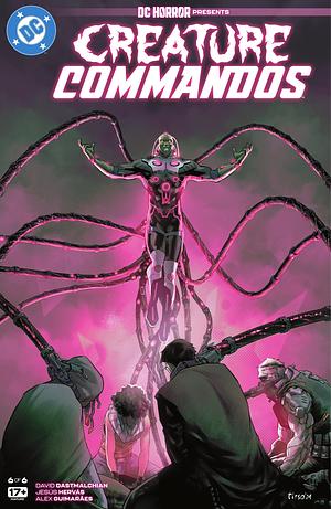 Creature Commandos #6 by David Dastmalchian