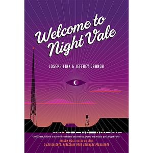 Welcome to Night Vale by Joseph Fink, Jeffrey Cranor