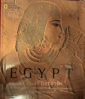 Egypt of the Pharaohs by Brian Fagan