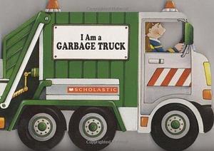 I Am A Garbage Truck by Landers, Ace by Ace Landers, Ace Landers