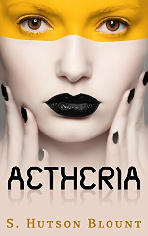 Aetheria by S. Hutson Blount