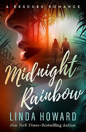 Midnight Rainbow by Linda Howard