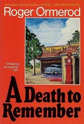 A Death to Remember by Roger Ormerod
