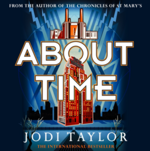 About Time by Jodi Taylor