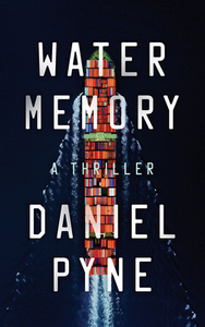 Water Memory by Daniel Pyne