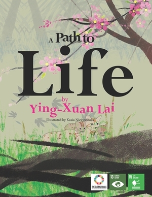 A Path to Life by Ying-Xuan Lai, Voices of Future Generations