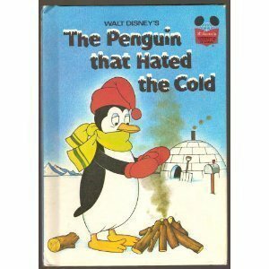 The Penguin that Hated the Cold by Barbara Brenner