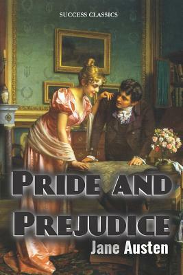Pride and Prejudice by Jane Austen
