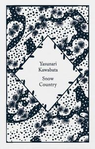 Snow Country by Yasunari Kawabata