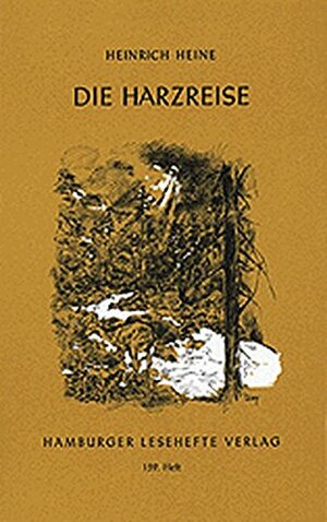 Die Harzreise by Heinrich Heine