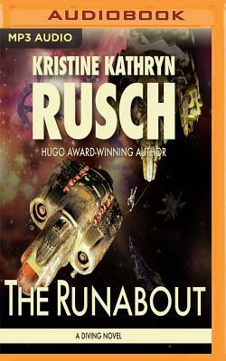 The Runabout by Kristine Kathryn Rusch