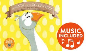 The Goose and the Golden Eggs by Emma Bernay, Emma Carlson Berne