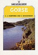 Gorse by Elaine Shaughnessy, Christopher John Humphries