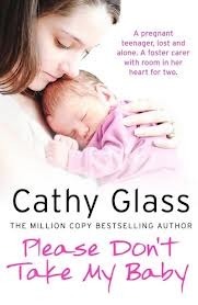 Please Don't Take My Baby by Cathy Glass