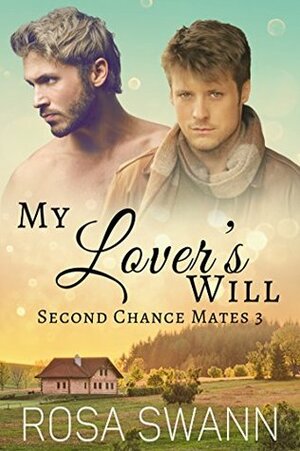 My Lover's Will by Rosa Swann