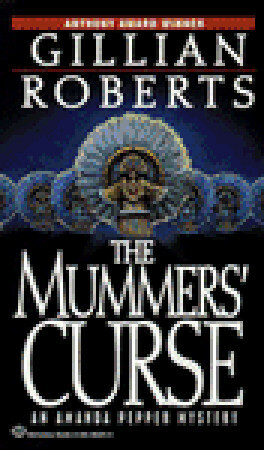 The Mummers' Curse by Gillian Roberts