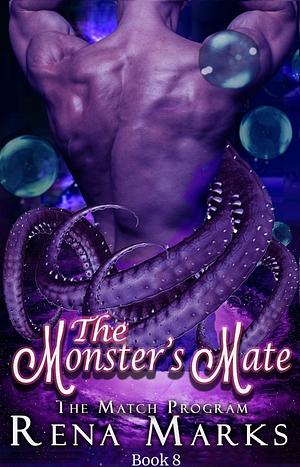 The Monster's Mate by Rena Marks