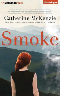 Smoke by Catherine McKenzie