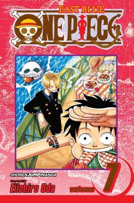 One Piece, Vol. 7: The Crap-Geezer by Eiichiro Oda