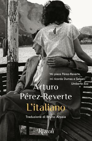 L'italiano by Bruno Arpaia, Arturo Pérez-Reverte